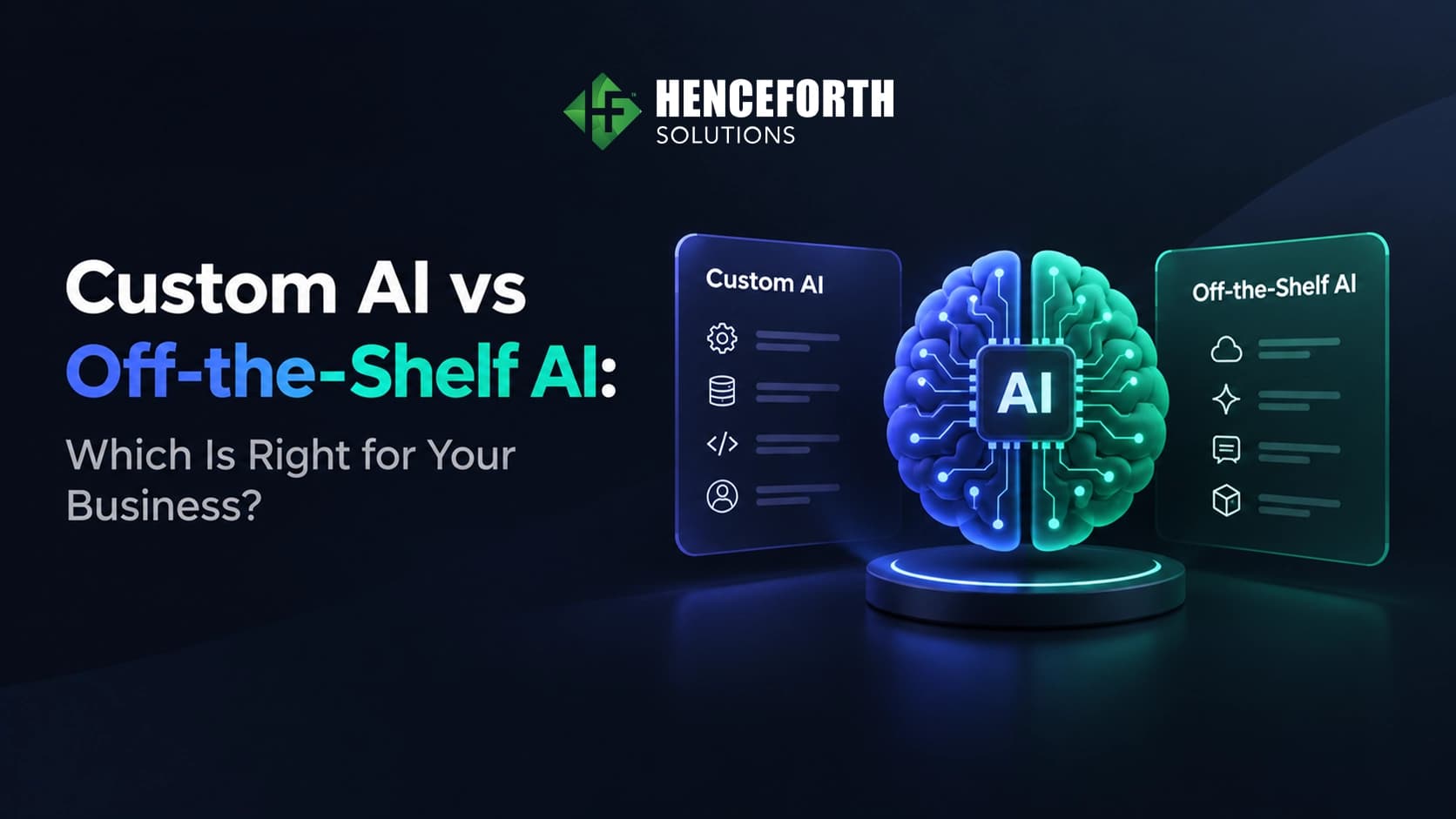 Custom AI vs off-the-shelf AI comparison for businesses