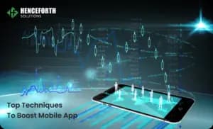 Techniques to Boost Mobile App