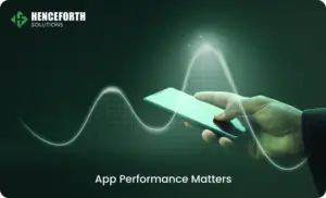 App performance matters