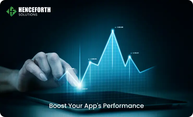 Boost Your Apps Performance